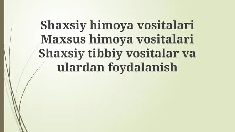Shaxsiy himoya vositalari va maxsus himoya vositalari