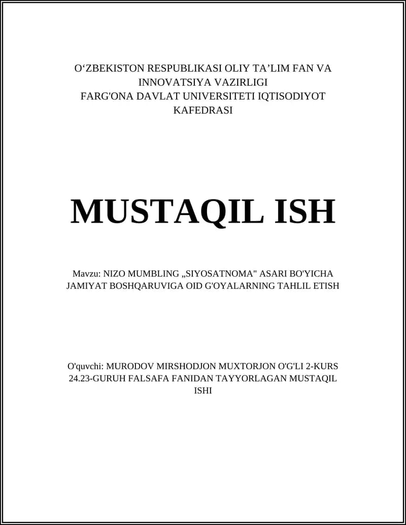"Siyosatnoma" asarida jamiyat boshqaruviga oid g'oyalarning tahlil etish