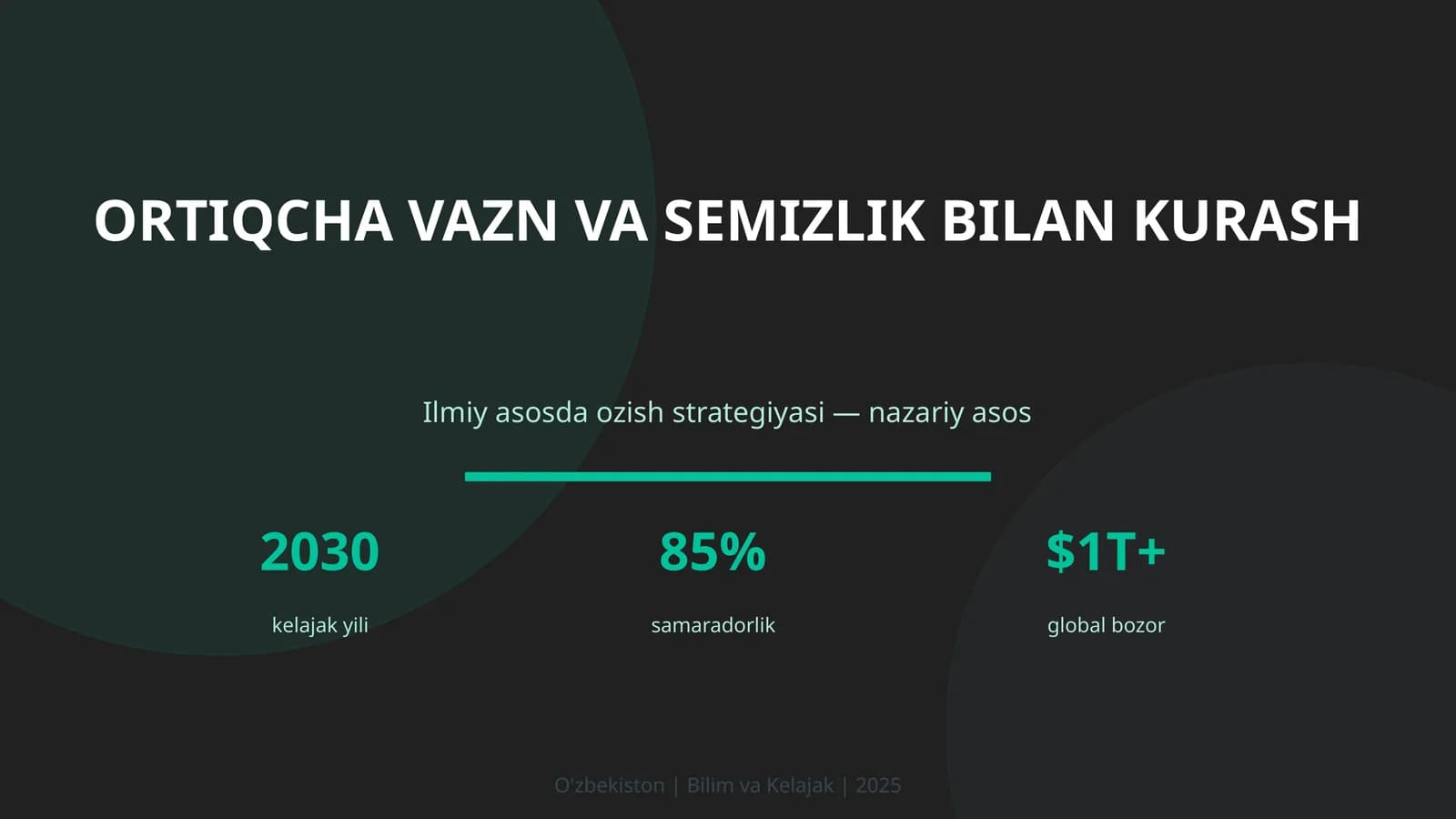 Ortiqcha vazn va semizlik bilan kurash