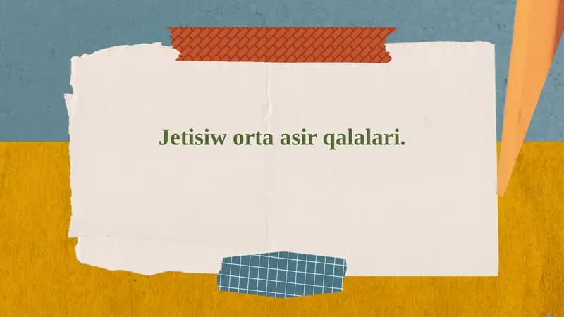 Jetisiw orta asir qalalari