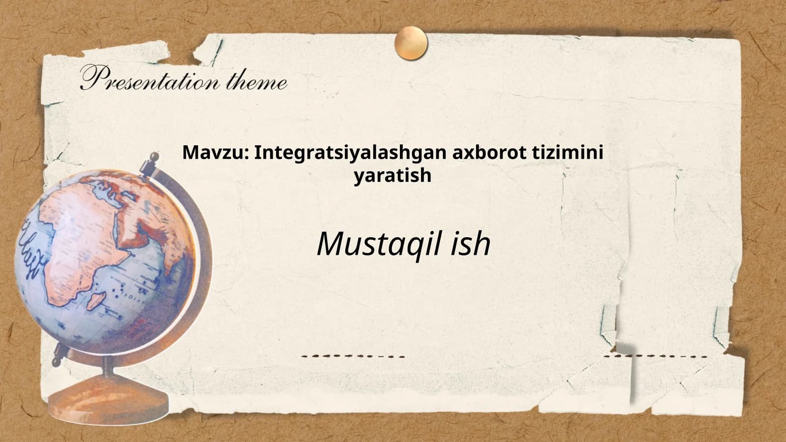 Integratsiyalashgan axborot tizimini yaratish