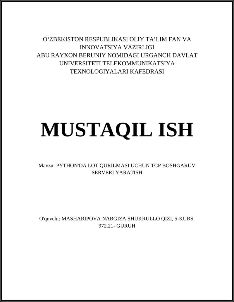 PYTHON'DA LOT QURILMASI UCHUN TCP BOSHGARUV SERVERI YARATISH