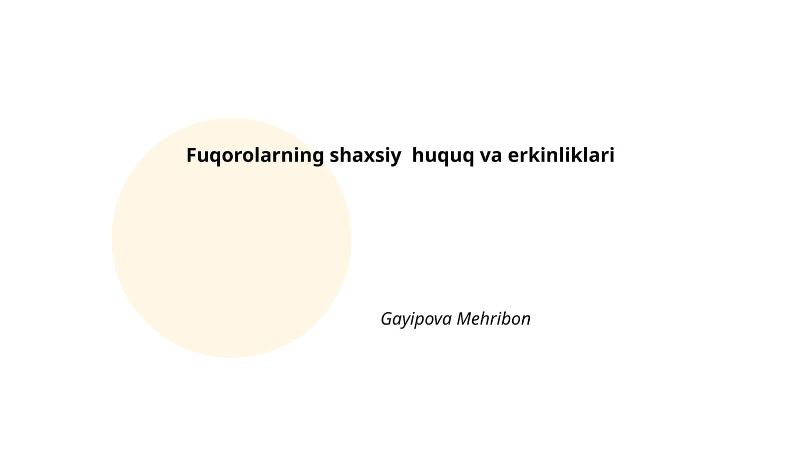 Fuqorolarning shaxsiy huquq va erkinliklari