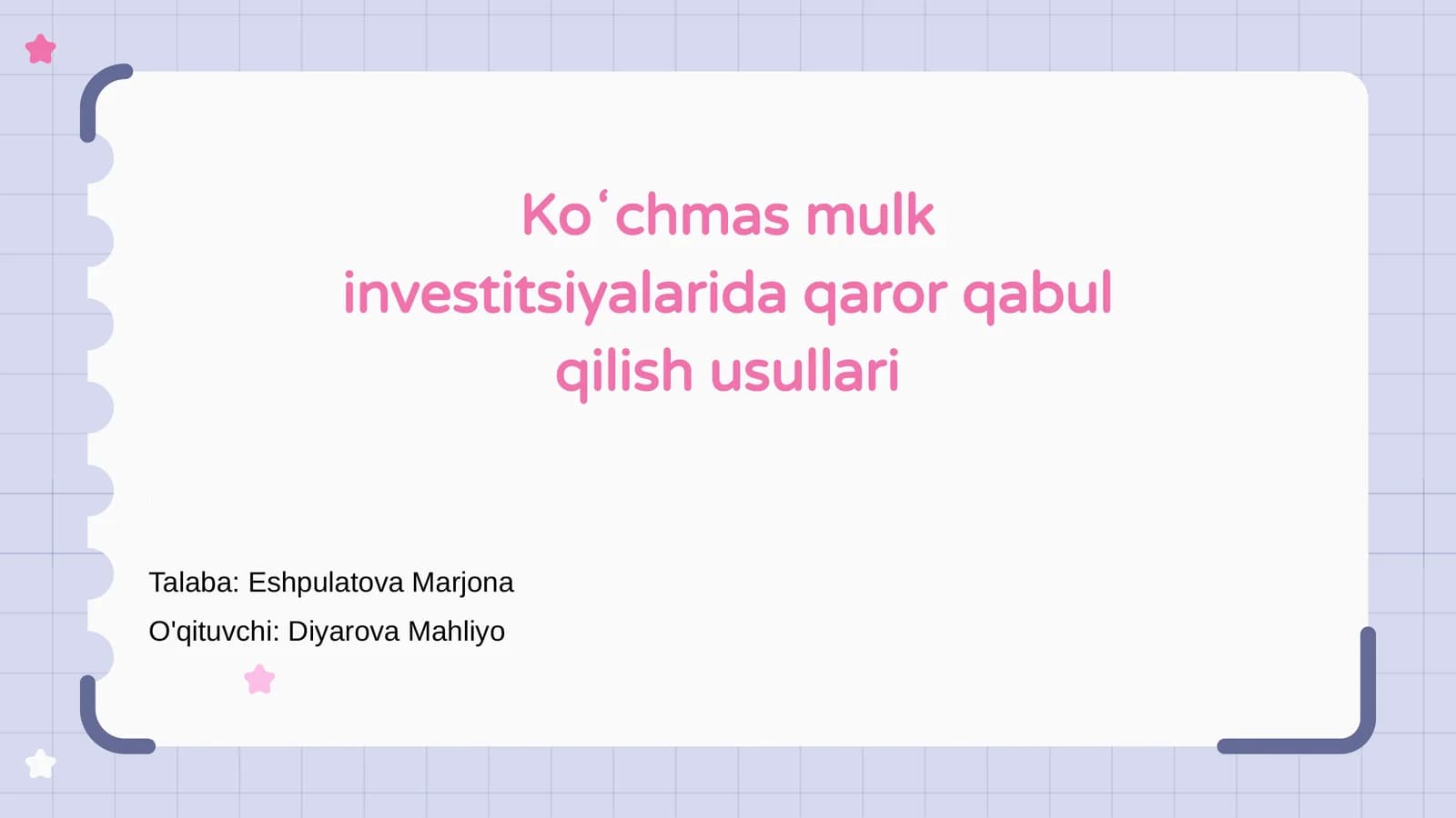 Koʻchmas mulk investitsiyalarida qaror qabul qilish usullari