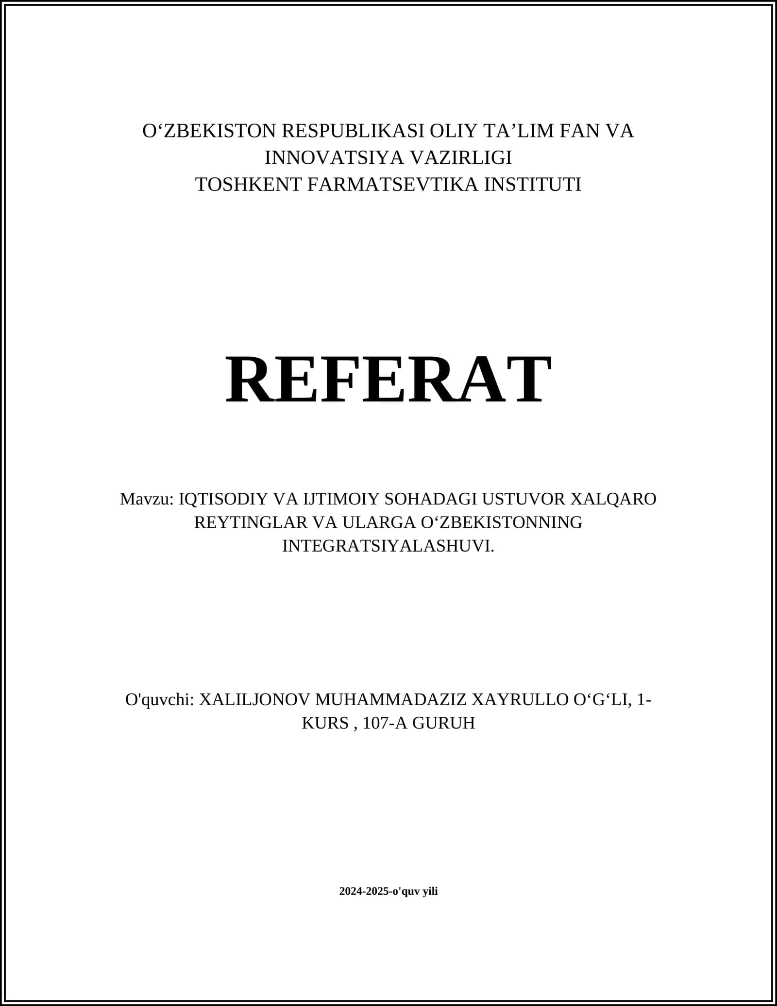 IQTISODIY VA IJTIMOIY SOHADAGI USTUVOR XALQARO REYTINGLAR VA ULARGA OʻZBEKISTONNING INTEGRATSIYALASHUVI