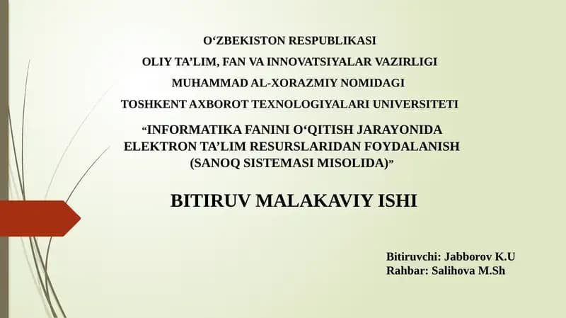 INFORMATIKA FANINI O‘QITISH JARAYONIDA ELEKTRON TA’LIM RESURSLARIDAN FOYDALANISH (SANOQ SISTEMASI MISOLIDA)