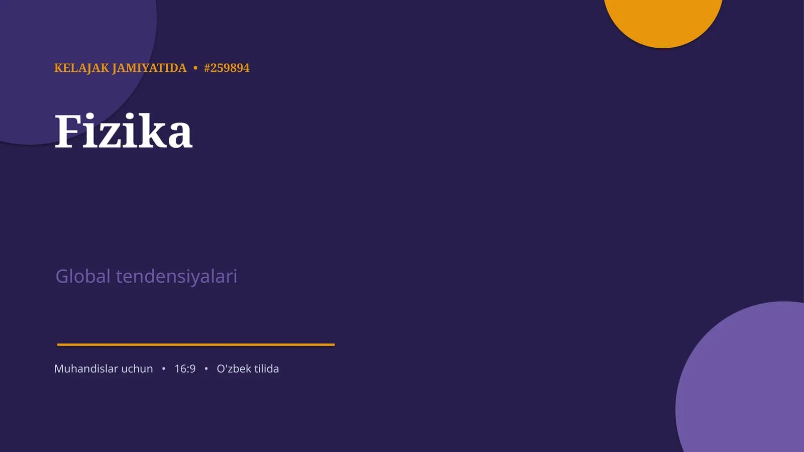 Fizika Global tendensiyalari