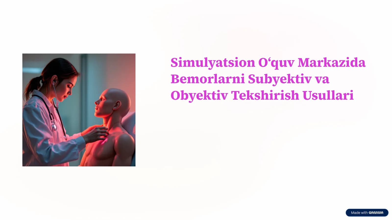 Bemorlarni Subyektiv va Obyektiv Tekshirish Usullari
