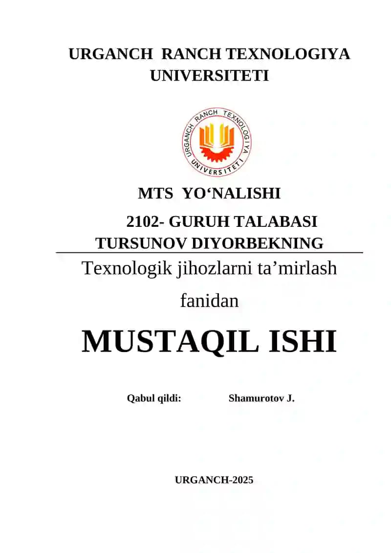 Asosiy turdagi dastgohlarni ta`mirlash texnologiyasi