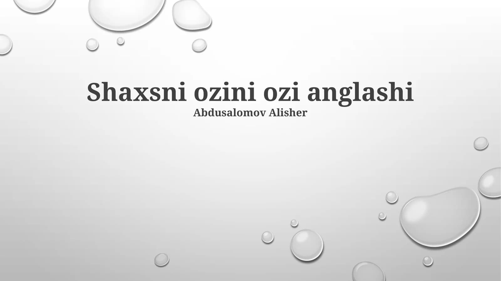 Shaxsni ozini ozi anglashi
