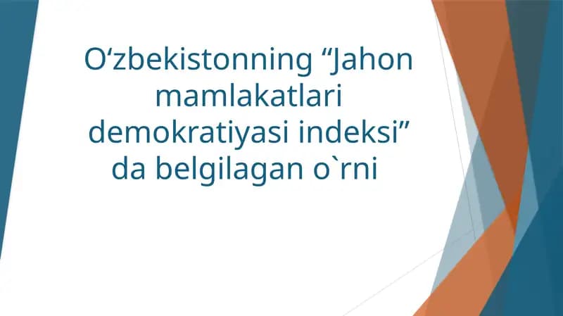 O‘zbekistonning “Jahon mamlakatlari demokratiyasi indeksi” da belgilagan o`rni
