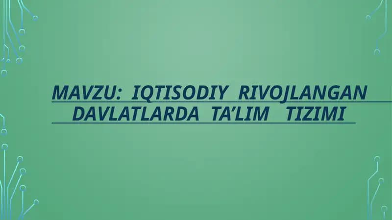 Iqtisodiy rivojlanuvchi davlatlarning ta'lim tizimi