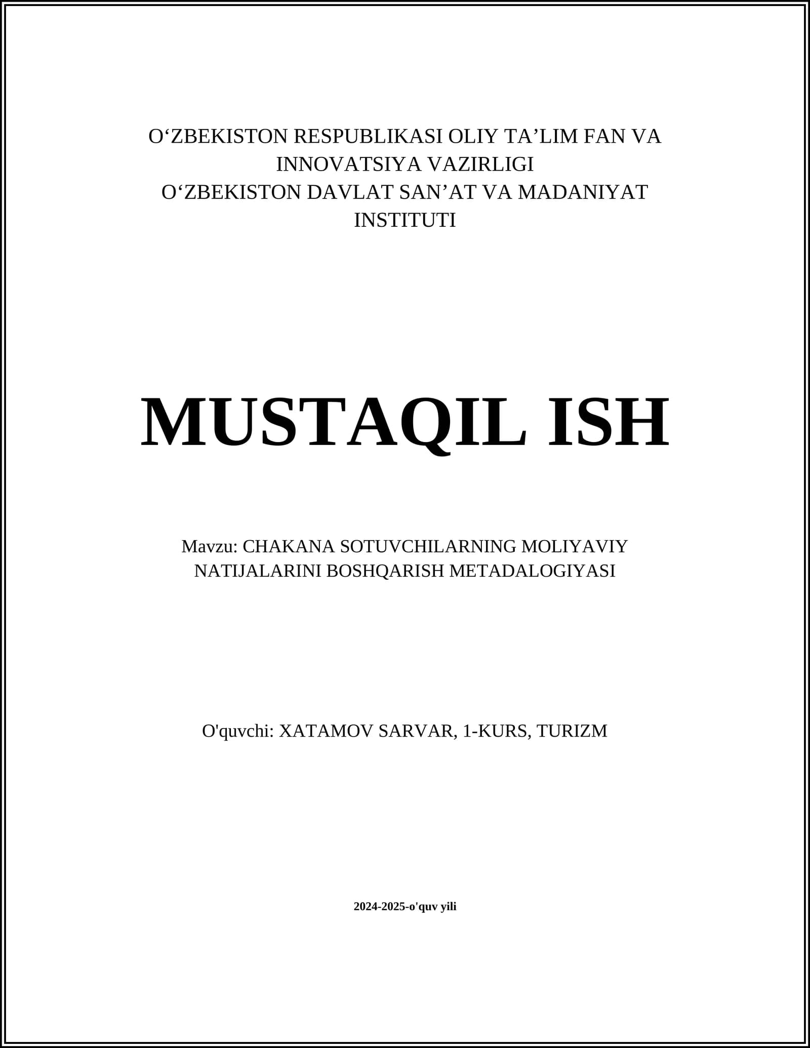CHAKANA SOTUVCHILARNING MOLIYAVIY NATIJALARINI BOSHQARISH METADALOGIYASI