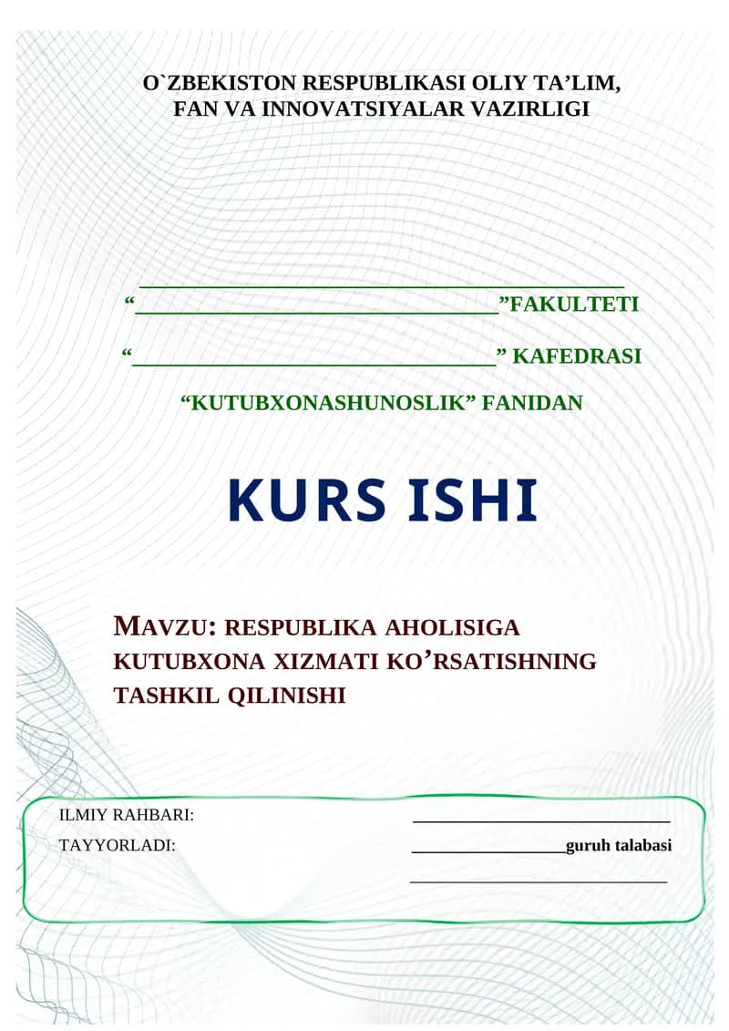 RESPUBLIKA AHOLISIGA KUTUBXONA XIZMATI KO’RSATISHNING TASHKIL QILINISHI