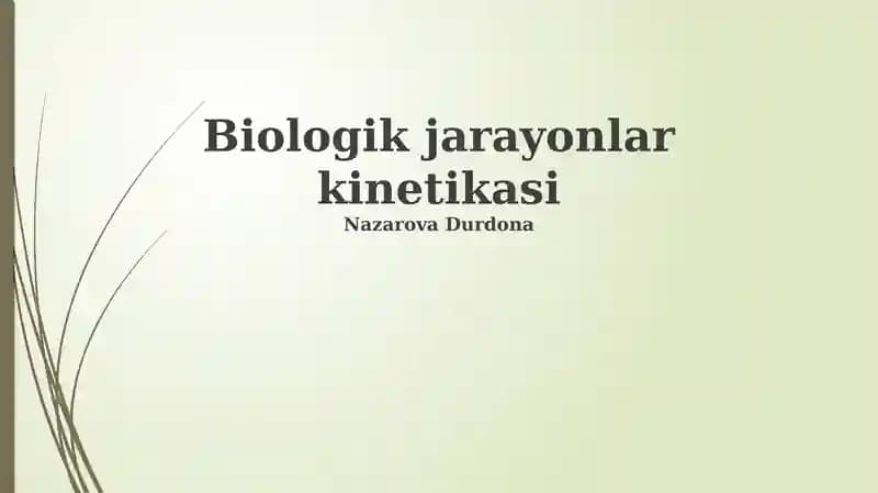 Biologik jarayonlar kinetikasi