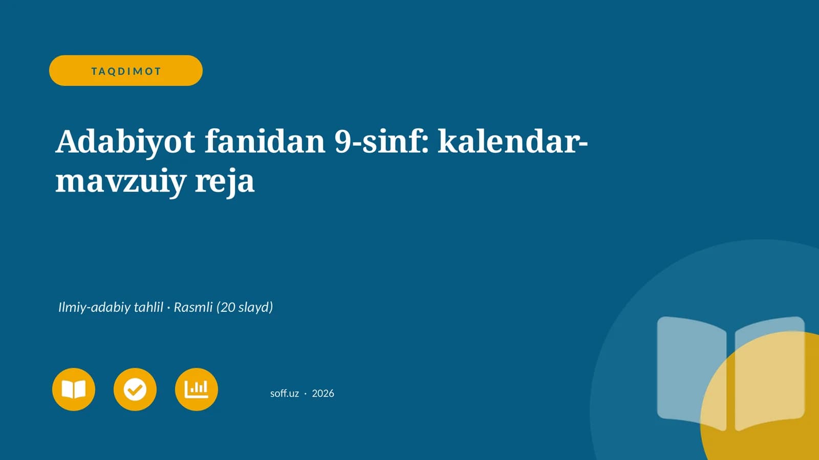 Adabiyot fanidan 9-sinf: kalendar-mavzuiy reja