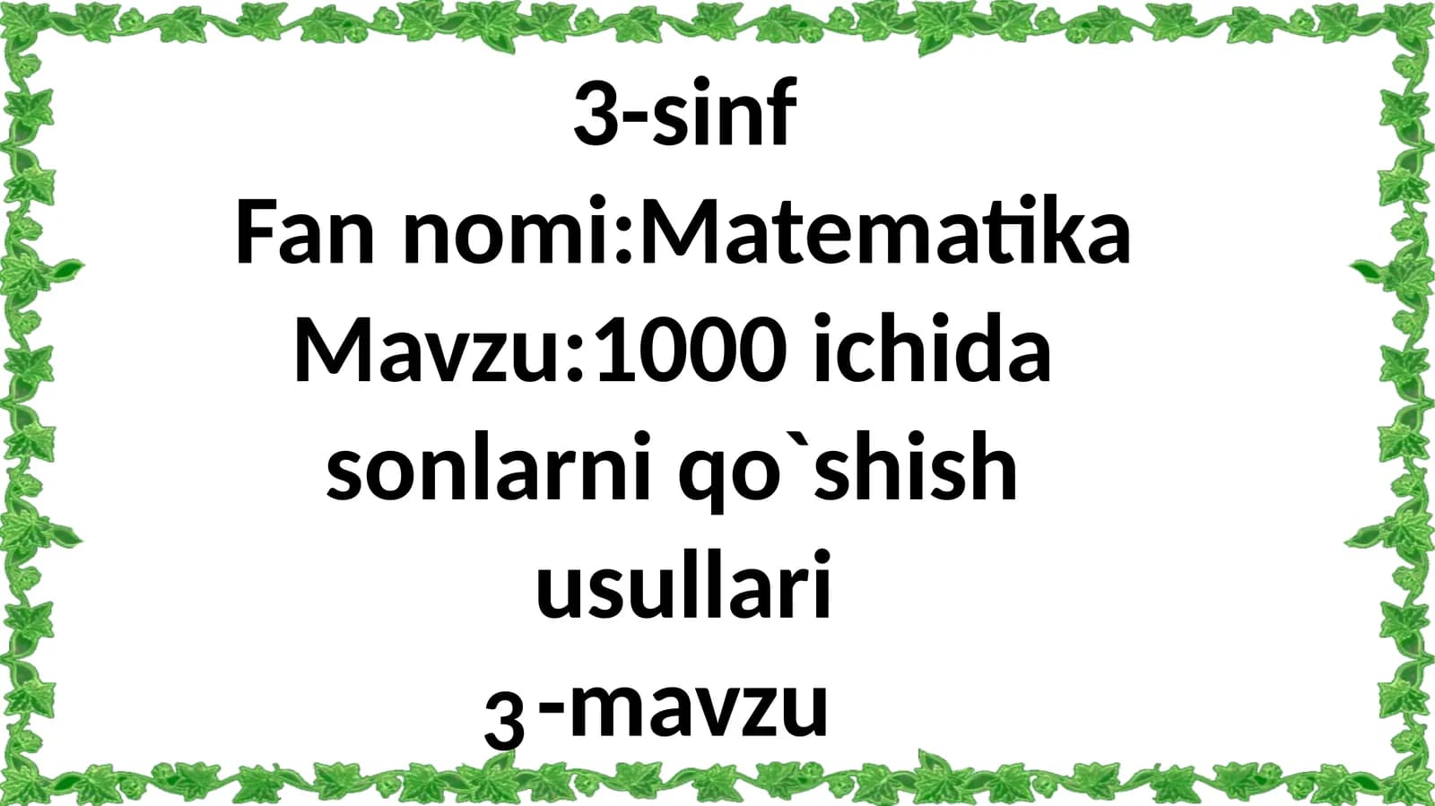 1000 ichidasonlarni qo`shish usullari