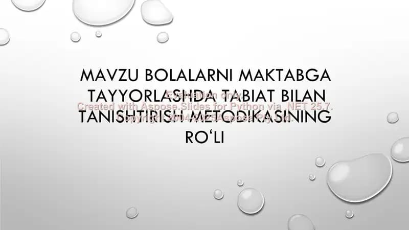 Bolalarni maktabga tayyorlashda tabiat bilan tanishtirish metodikasi