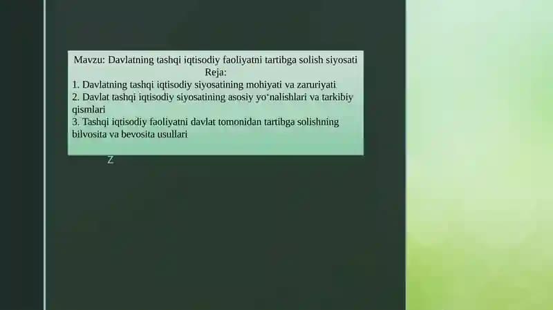 Davlatning tashqi iqtisodiy faoliyatni tartibga solish siyosati