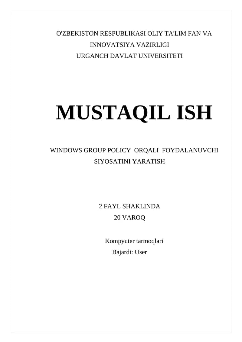 Windows Group Policy orqali foydalanuvchi siyosatini yaratish
