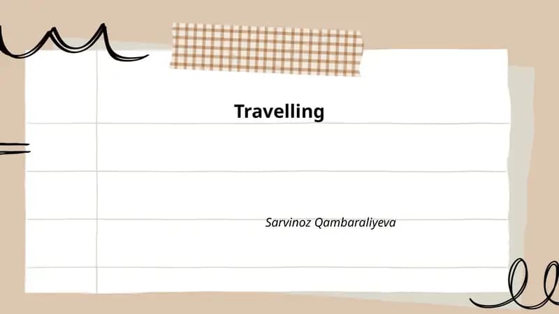 Travelling
