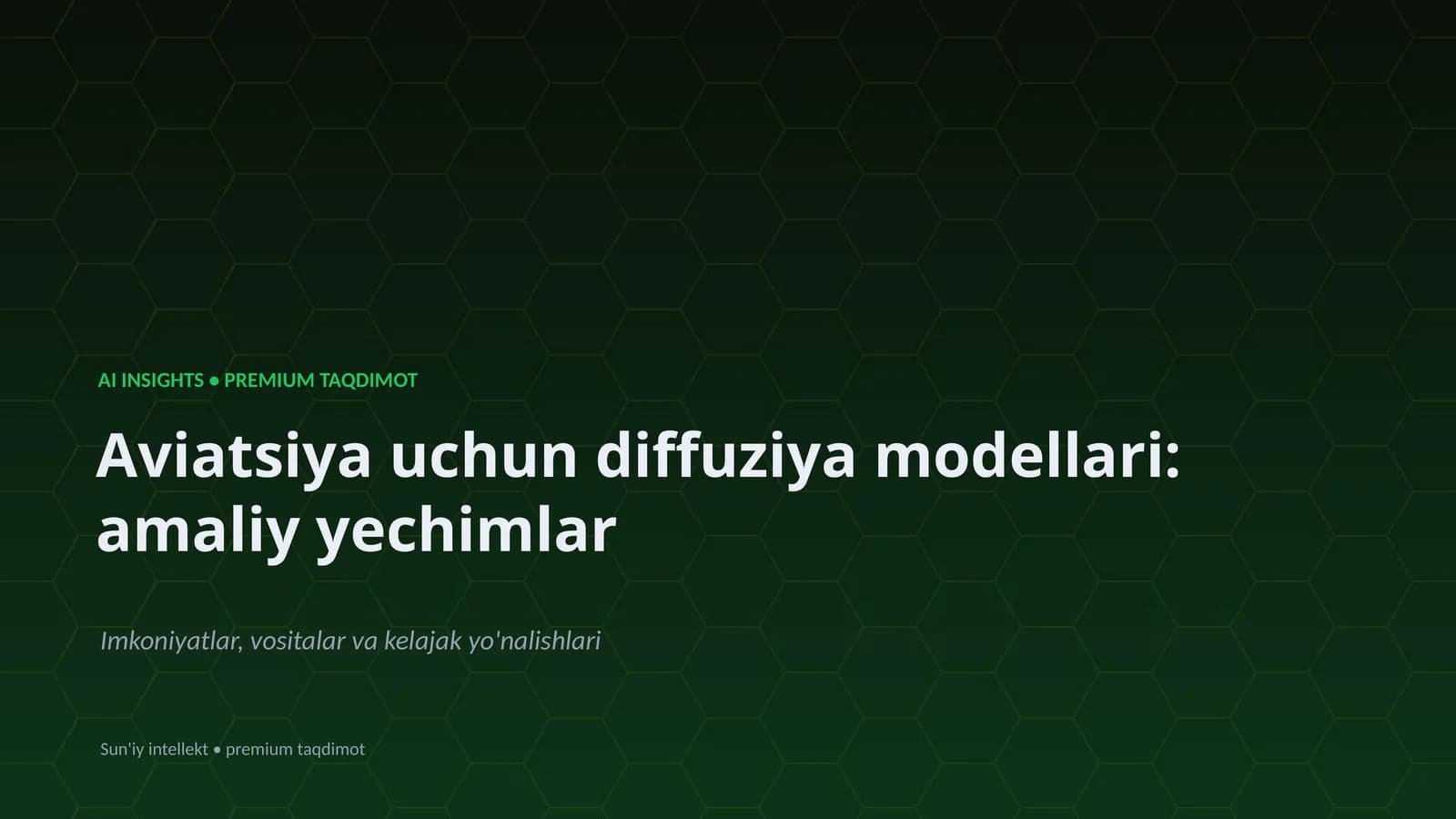Aviatsiya uchun diffuziya modellari: amaliy yechimlar