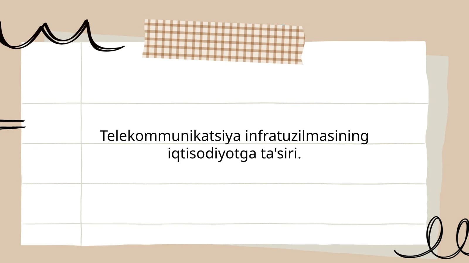 Telekommunikatsiya infratuzilmasining iqtisodiyotga ta'siri
