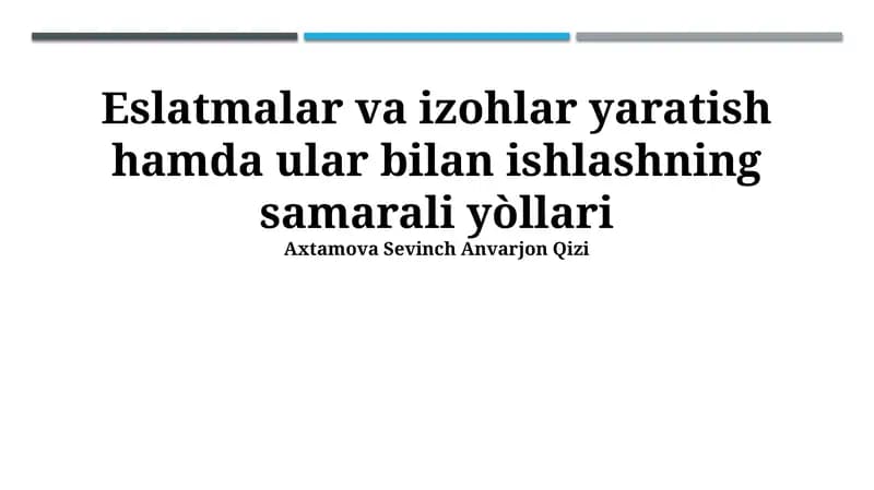 Izohlar va Izohlovlarni Tashkil qilish va Boshqarish