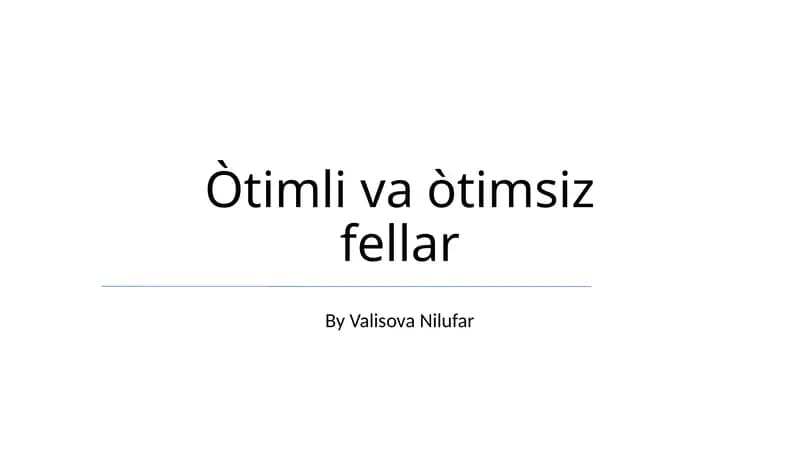 Òtimli va òtimsiz fellar