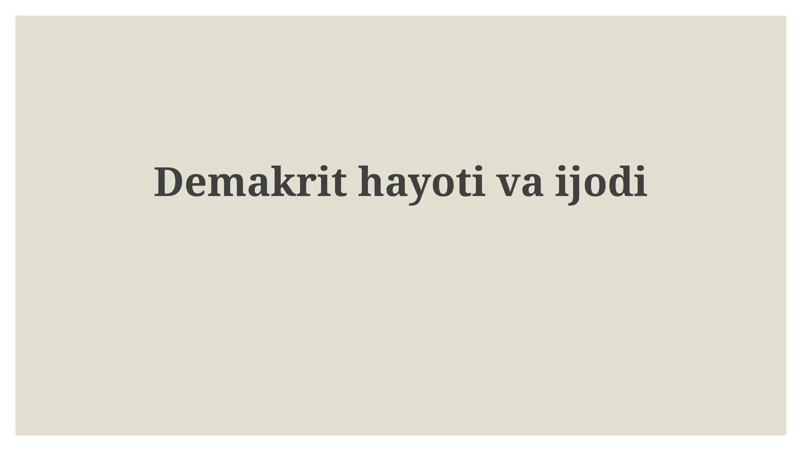 Demokritning Ilmiy Hissalari