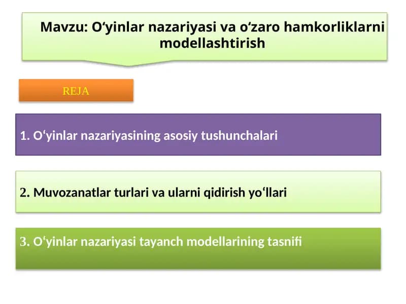 O‘yinlar nazariyasi va o‘zaro hamkorliklarni modellashtirish