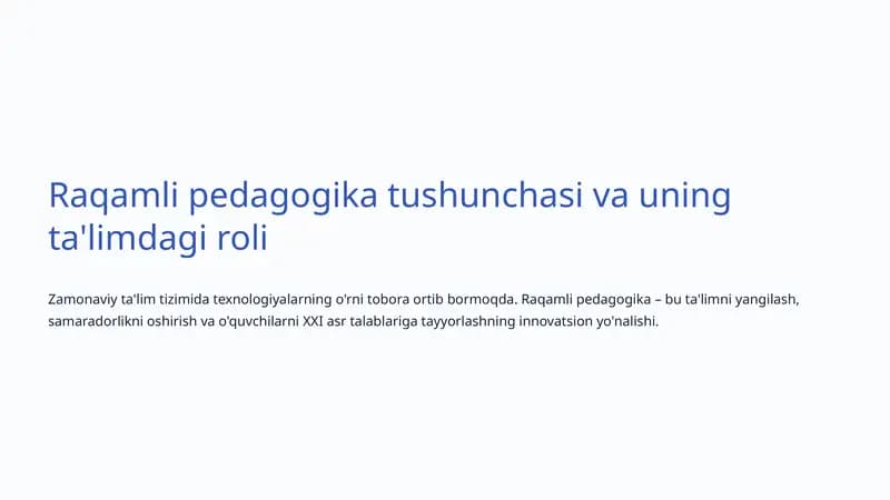 Raqamli pedagogika tushunchasi va uning ta'limdagi roli