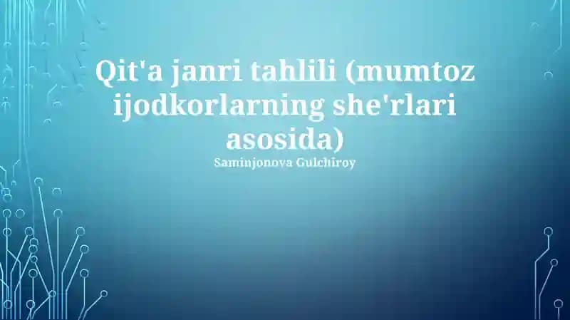Qit'a janri tahlili (mumtoz ijodkorlarning she'rlari asosida)