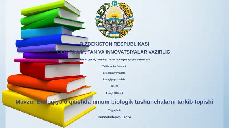 Biologiya oʻqitishda umum biologik tushunchalarni tarkib topishi