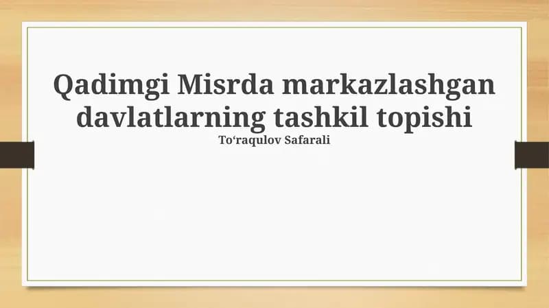 Qadimgi Misrda markazlashgan davlatlarning tashkil topishi