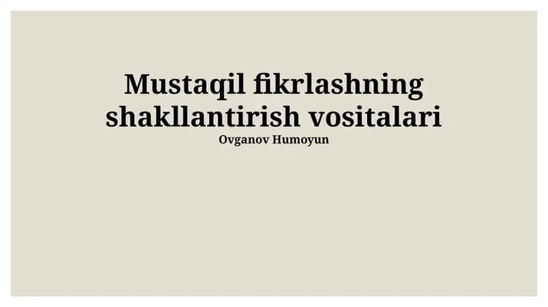 Mustaqil fikrlashning shakllantirish vositalari