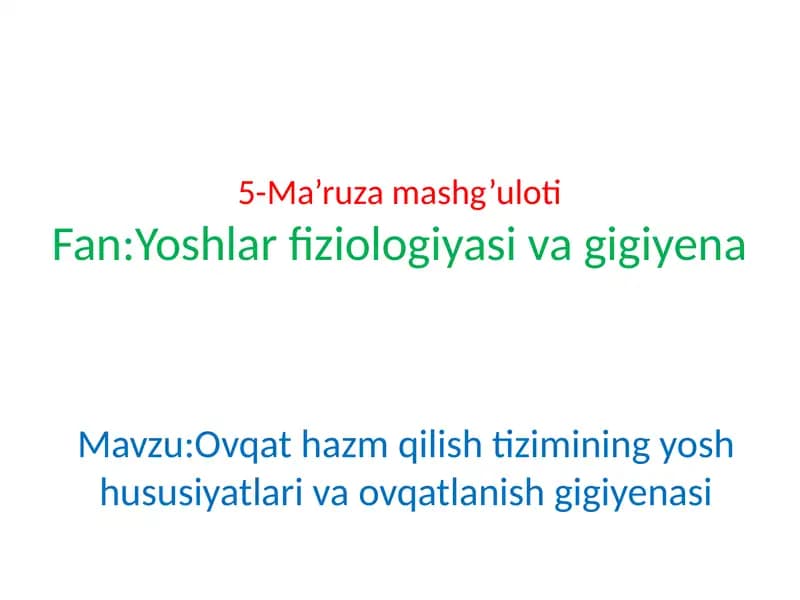Yoshlar fiziologiyasi va gigiyena