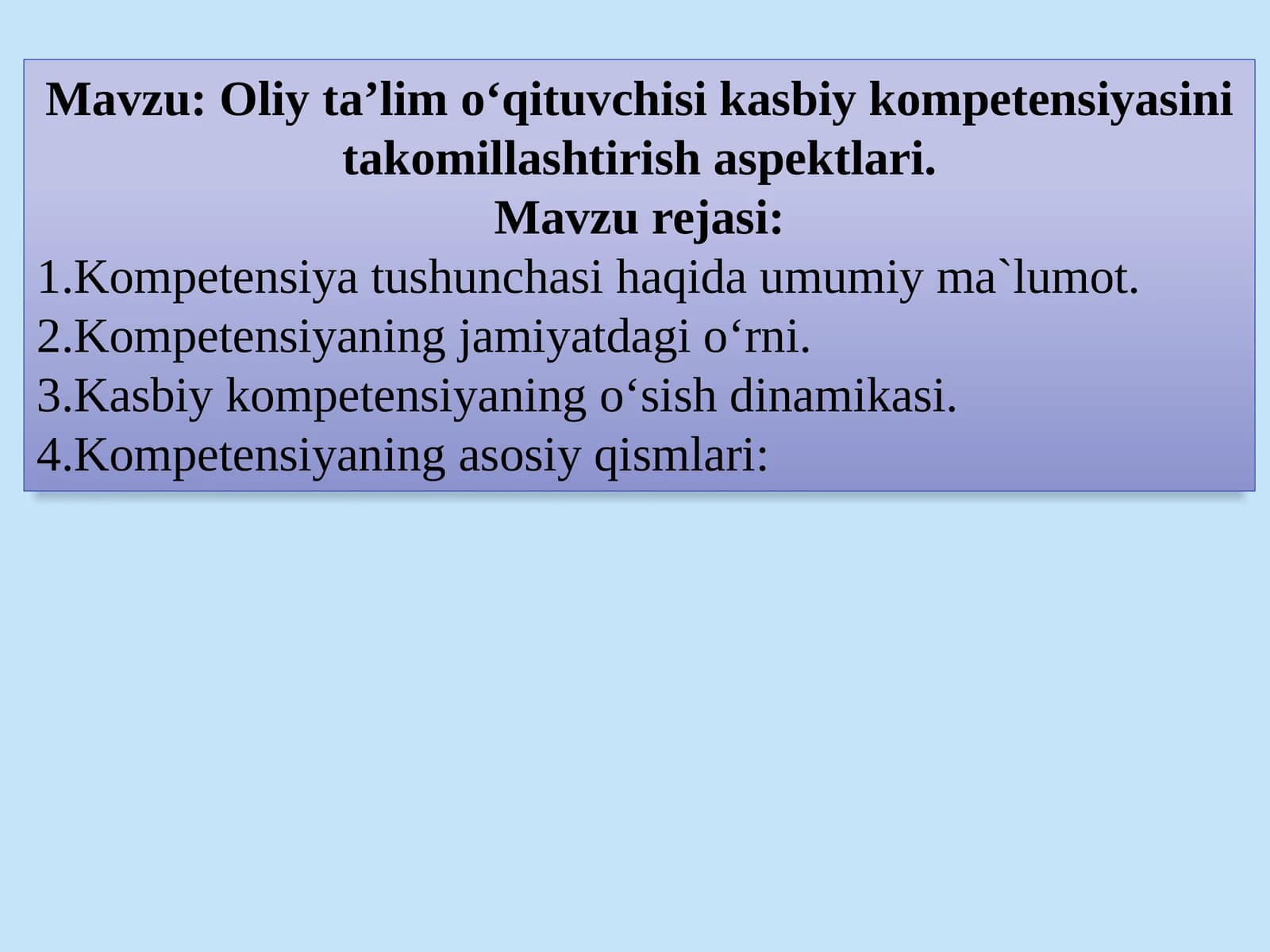 Oliy ta’lim o‘qituvchisi kasbiy kompetensiyasini takomillashtirish aspektlari