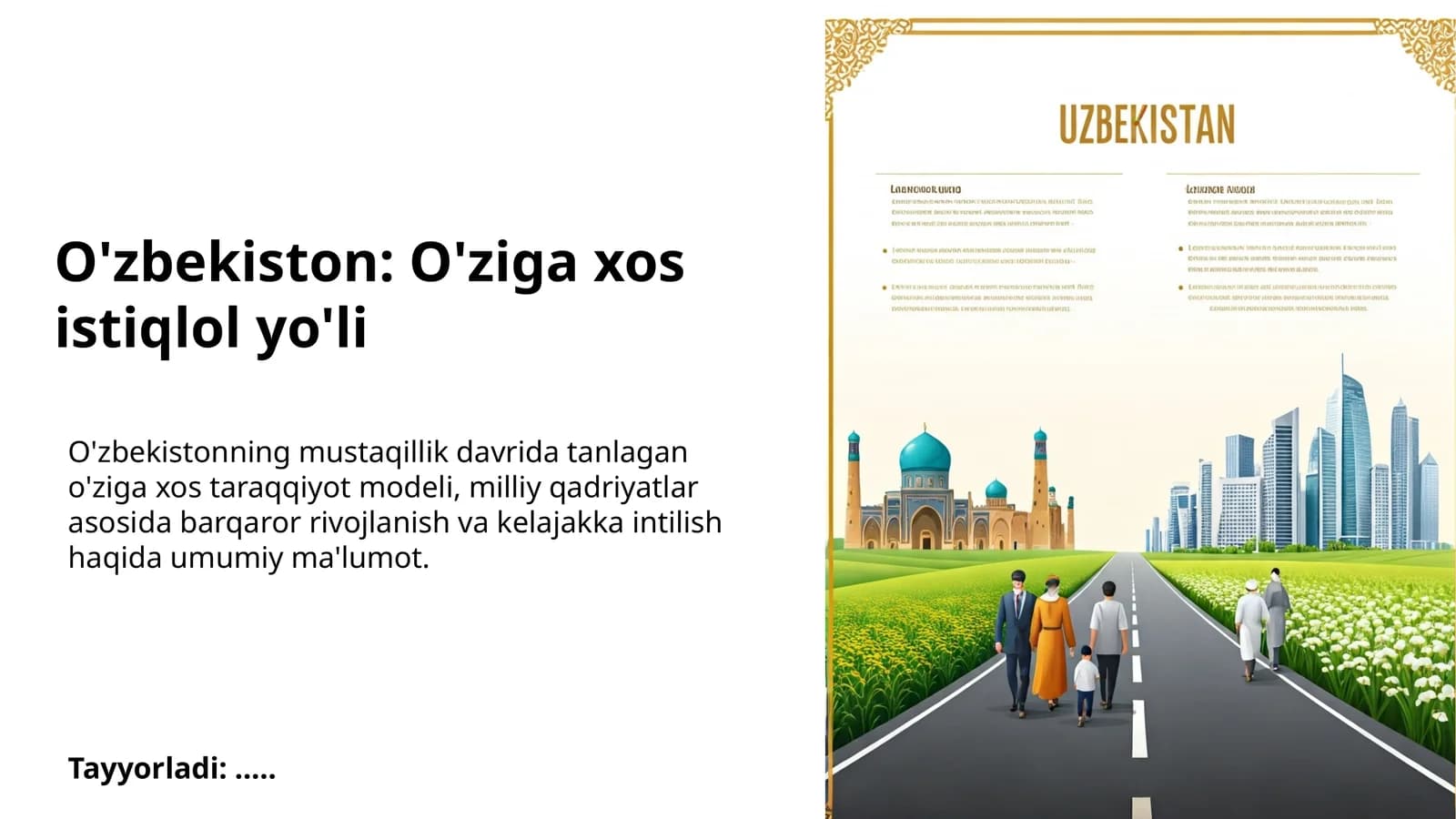 O'zbekiston: O'ziga xos istiqlol yo'li