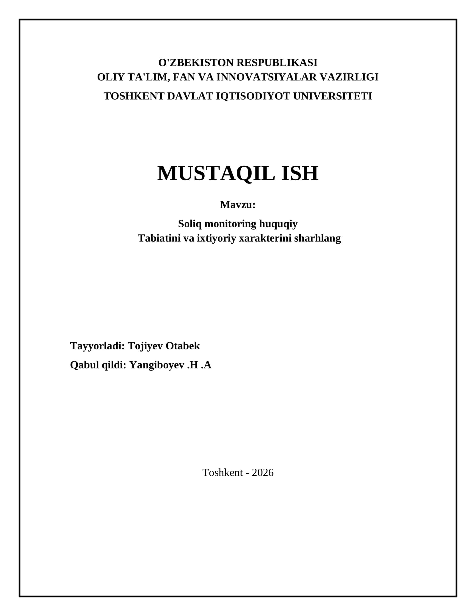 Soliq monitoring huquqiy Tabiatini va ixtiyoriy xarakterini sharhlang