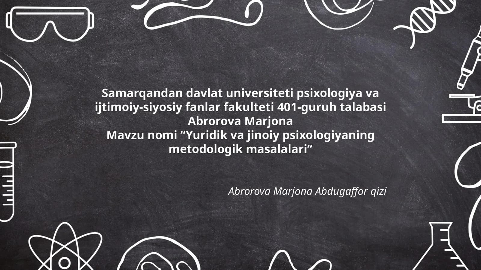 Yuridik va jinoiy psixologiyaning metodologik masalalari