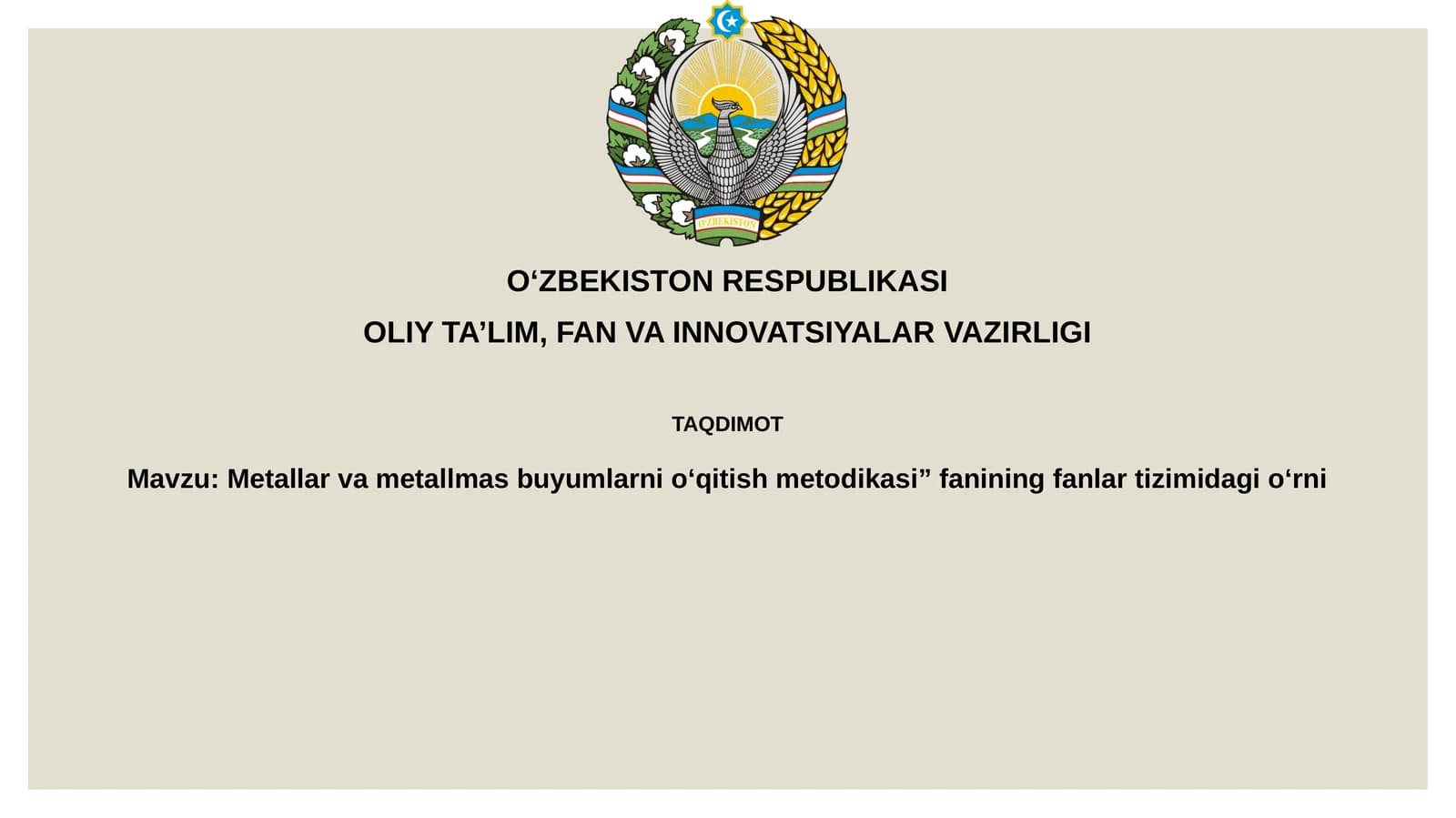 Metallar va metallmas buyumlarni o‘qitish metodikasi