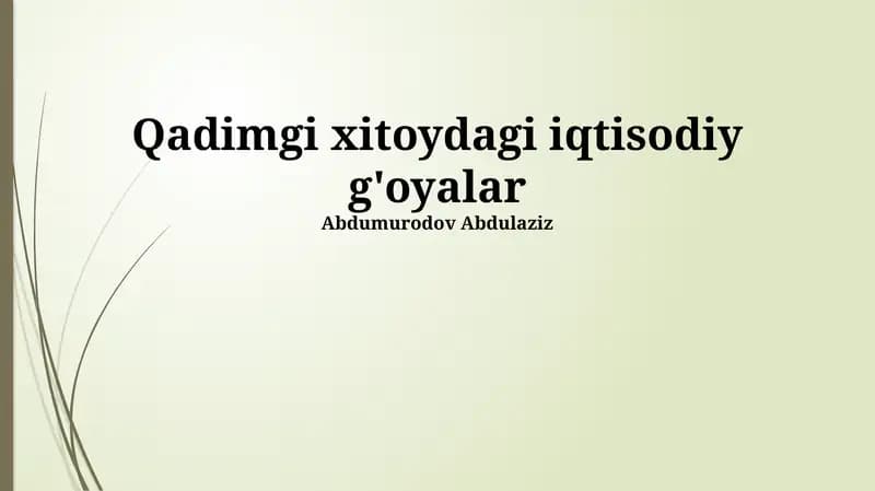 Qadimgi Xitoydagi iqtisodiy g'oyalar