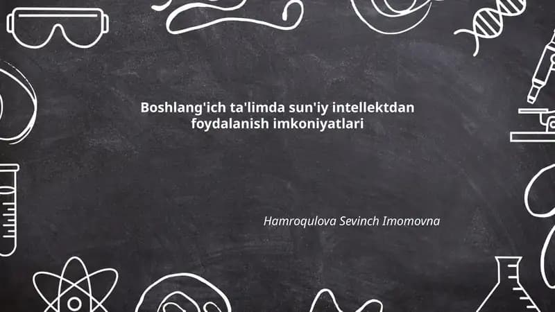 Boshlang'ich ta'limda sun'iy intellektdan foydalanish imkoniyatlari