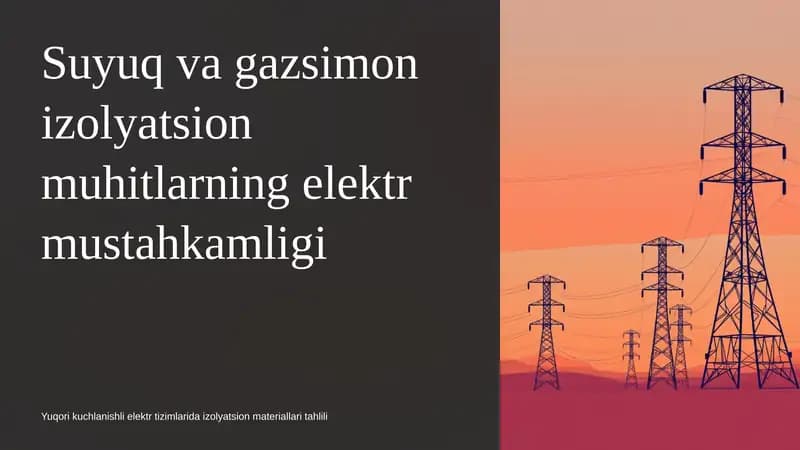 Suyuq va gazsimon izolyatsion muhitlarning elektr mustahkamligi
