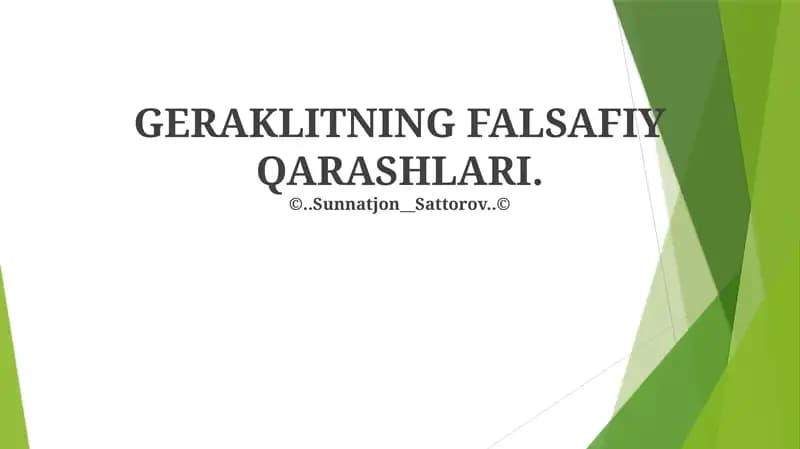 GERAKLITNING FALSAFIY QARASHLARI