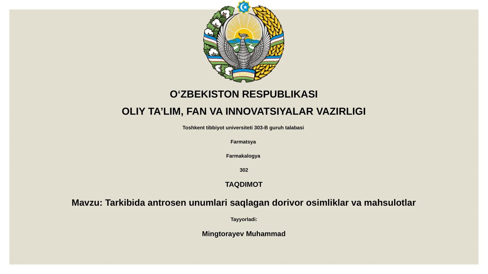Tarkibida antrosen unumlari saqlagan dorivorosimliklar va mahsulotlar
