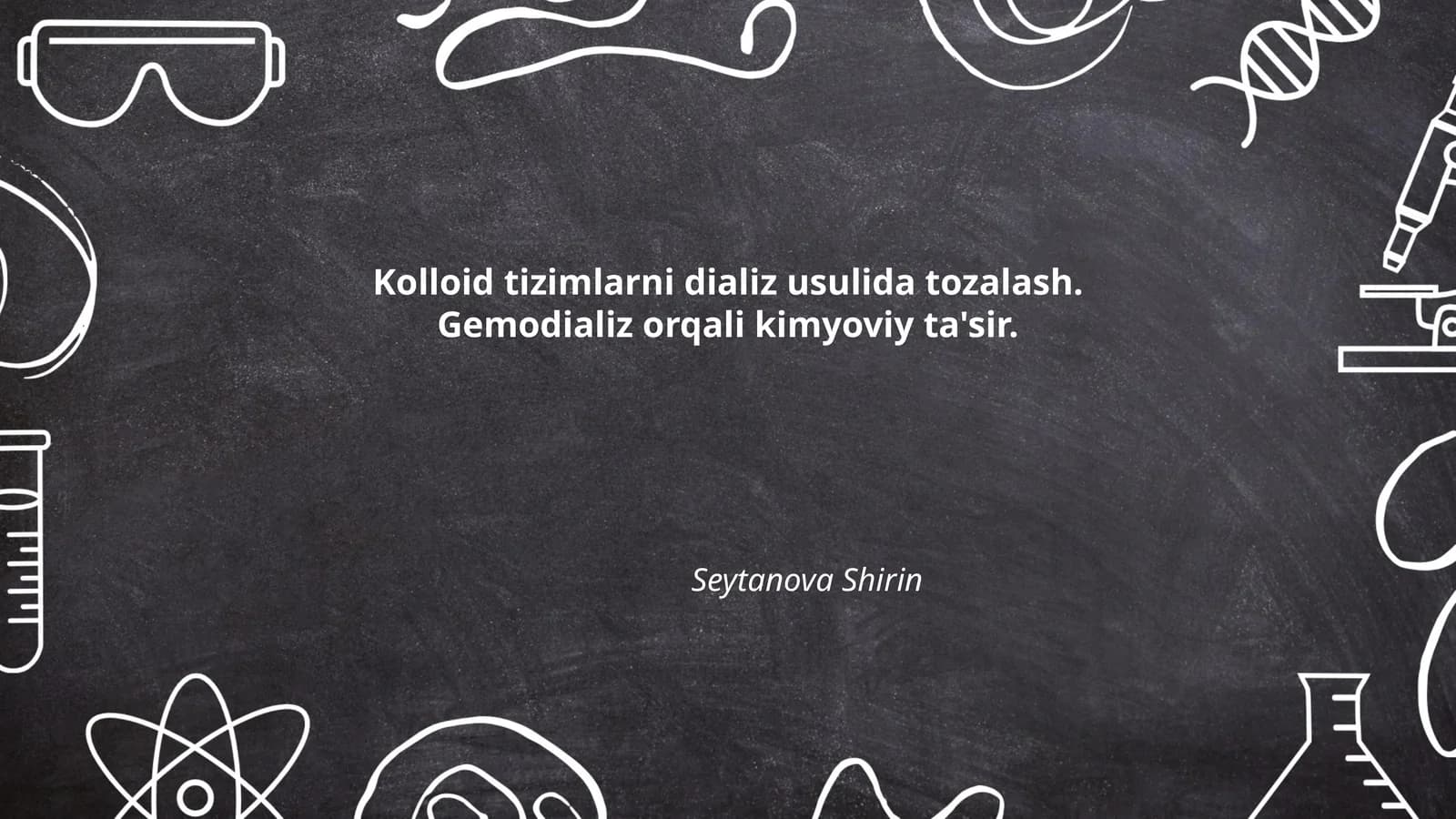 Kolloid tizimlarni dializ usulida tozalash. Gemodializ orqali kimyoviy ta'sir