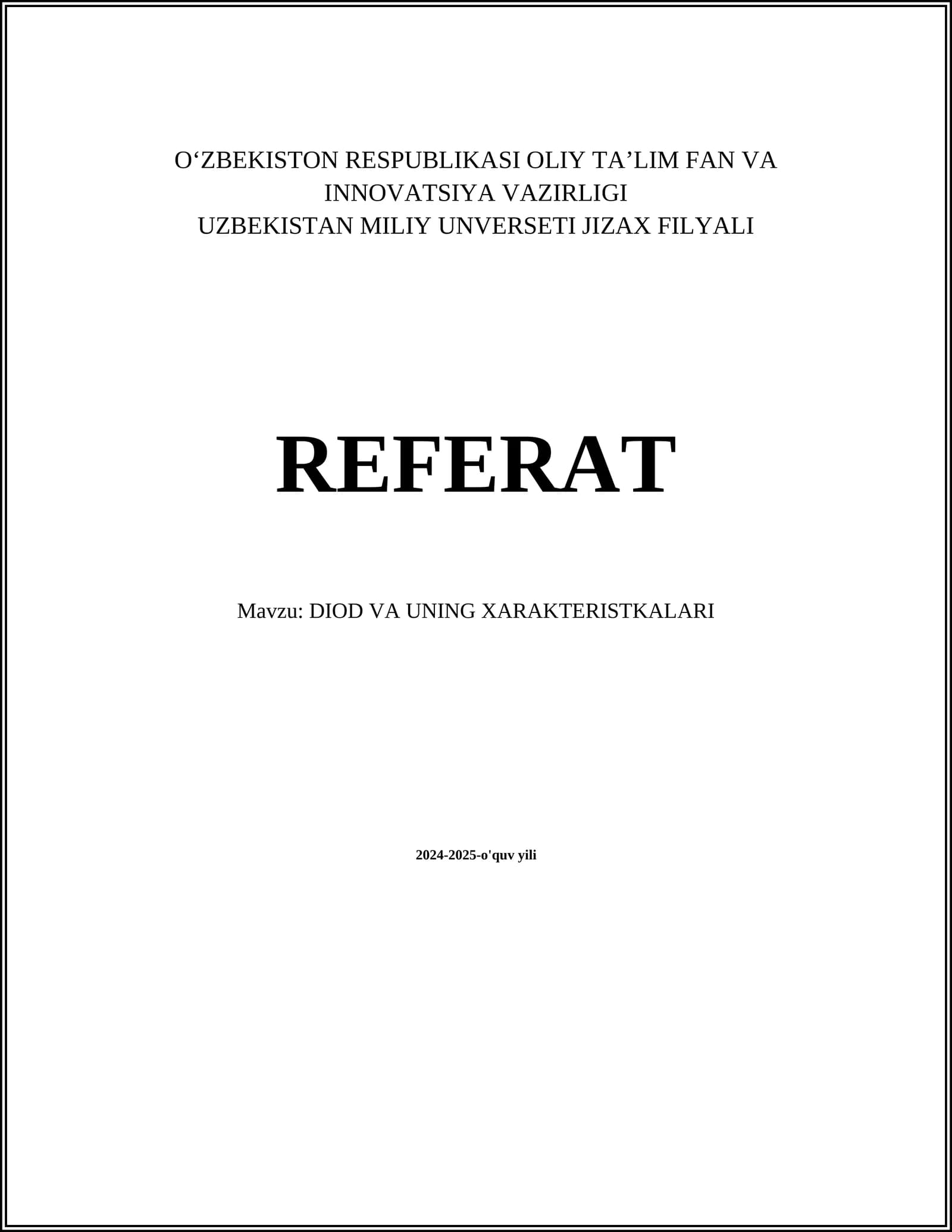 DIOD VA UNING XARAKTERISTKALARI