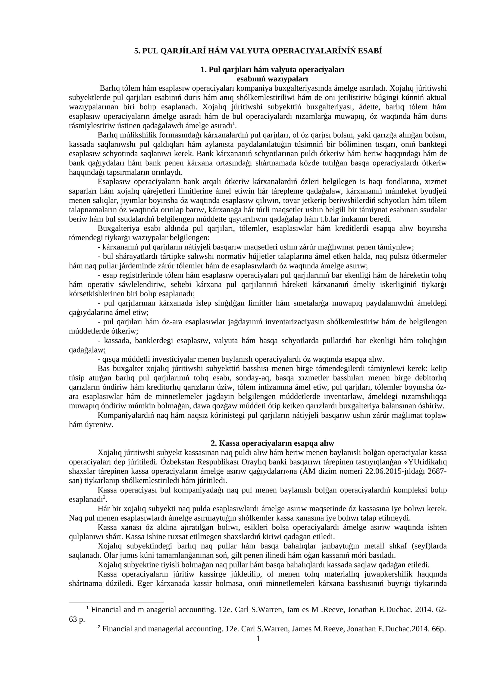 PUL QARJÍLARÍ HÁM VALYUTA OPERACIYALARÍNÍŃ ESABÍ